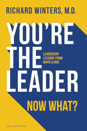 Best leadership book - You're the Leader. Now What?