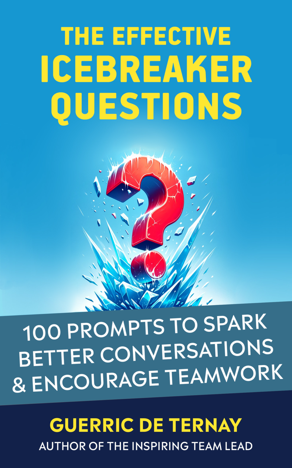 Book cover: The Engaging Icebreaker Questions